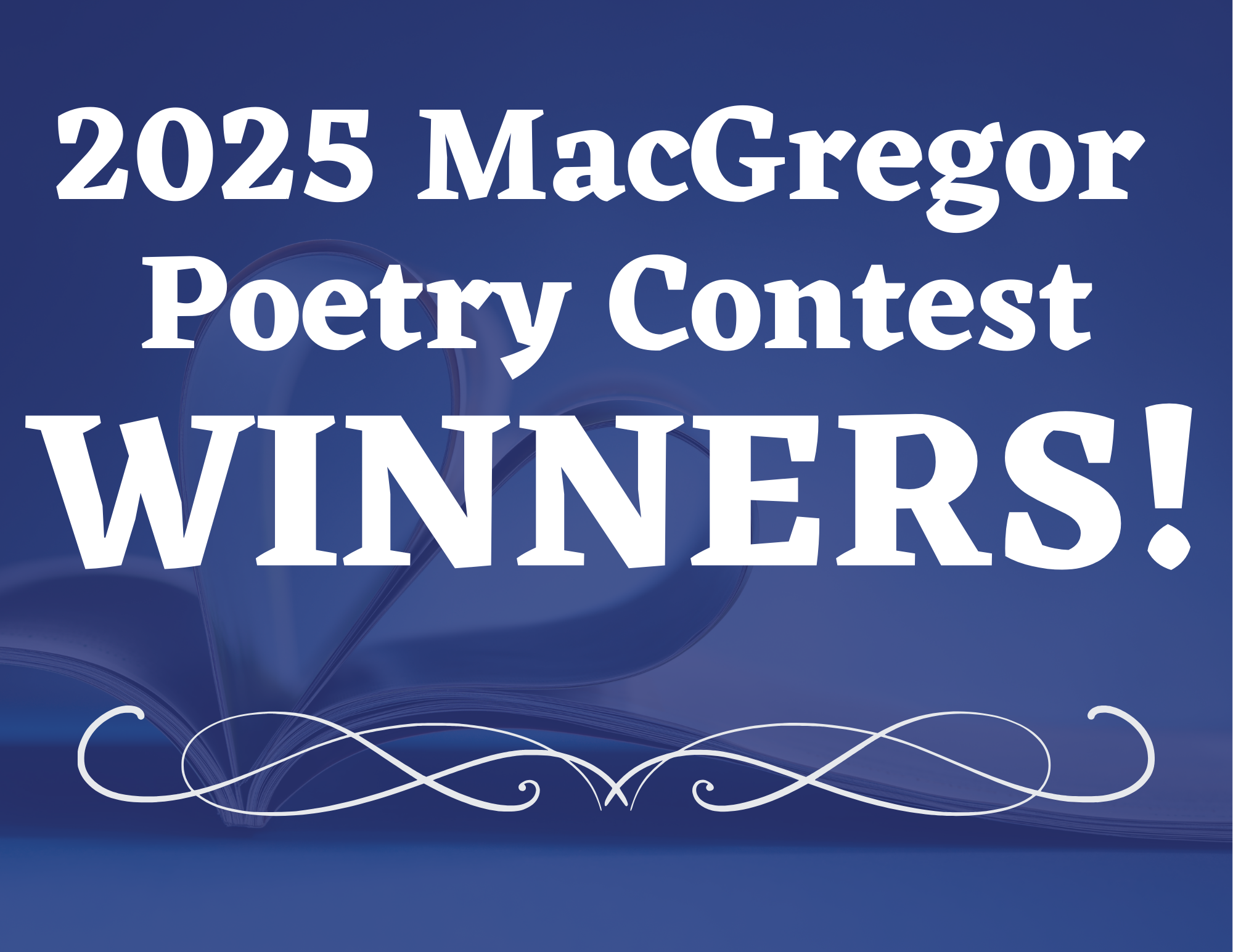 2025 MacGregor Poetry Contest Winners!